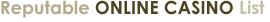 Top Online Casino List
